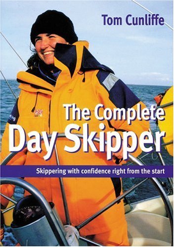 The complete day skipper - the,